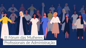 Read more about the article NOTÍCIA CFA – Evento reunirá mulheres para discutir ciência, empregabilidade e inovação