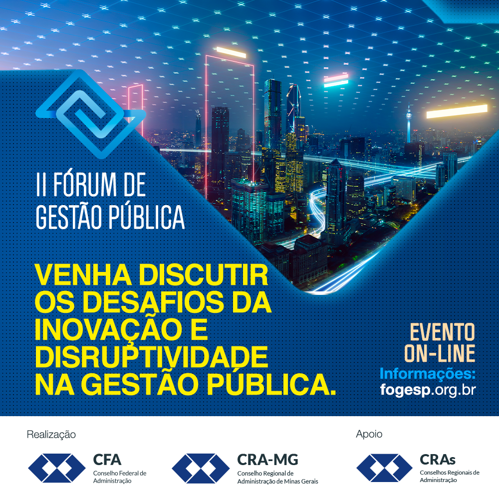You are currently viewing Fórum Virtual Debate Inovação e Disruptividade na Gestão Pública
