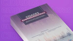 Read more about the article E-book sobre cidades empreendedoras está disponível para leitura no site do CFA