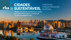 Read more about the article Cidades Sustentáveis – estratégia que une sustentabilidade e qualidade de vida