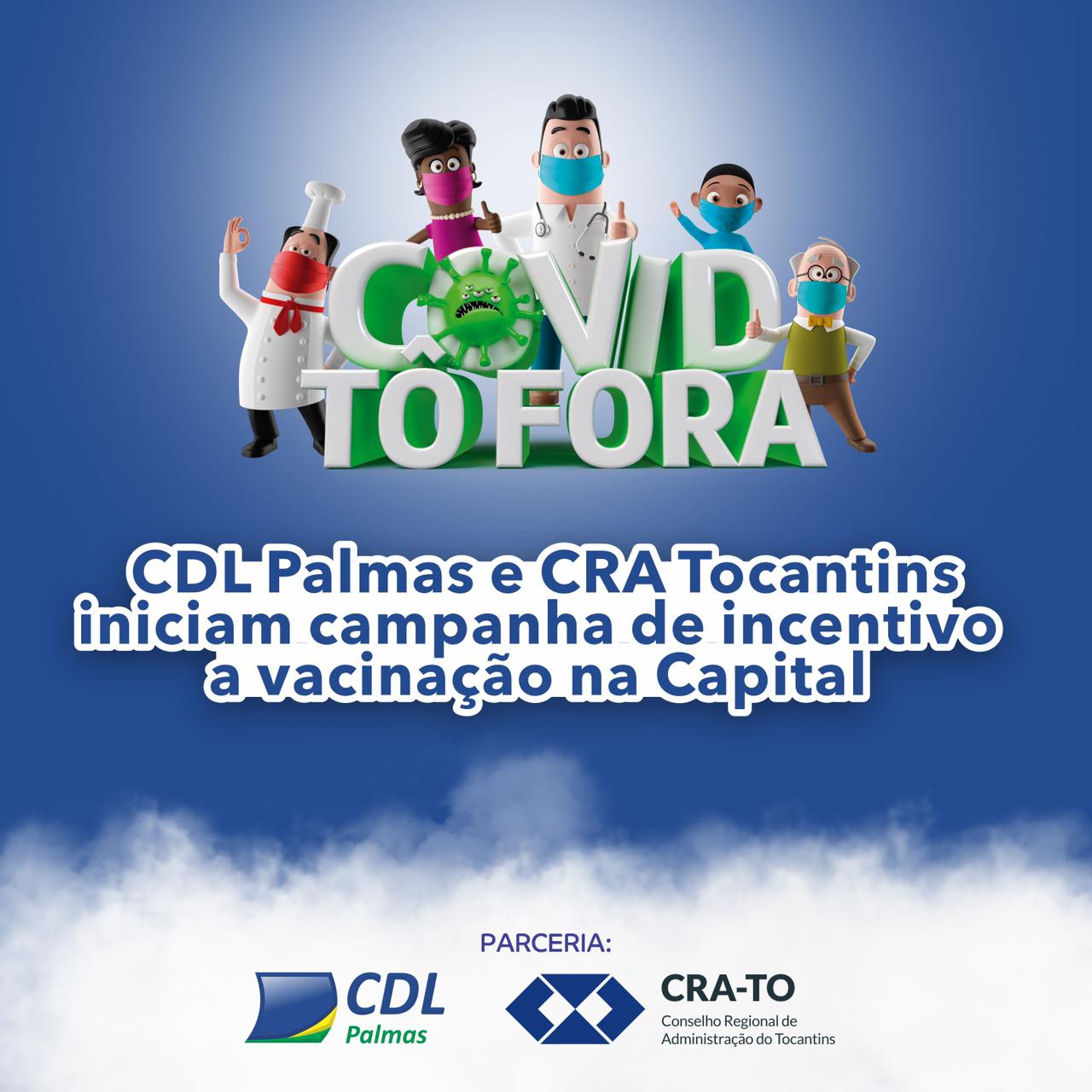 You are currently viewing CDL Palmas e CRA Tocantins iniciam campanha de incentivo a vacinação na Capital