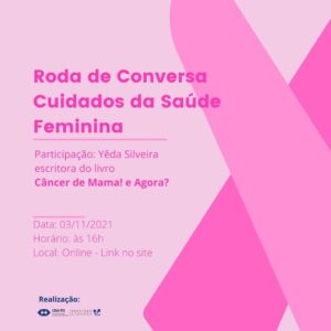 Read more about the article Roda da Conversa – Cuidados da Saúde Feminina