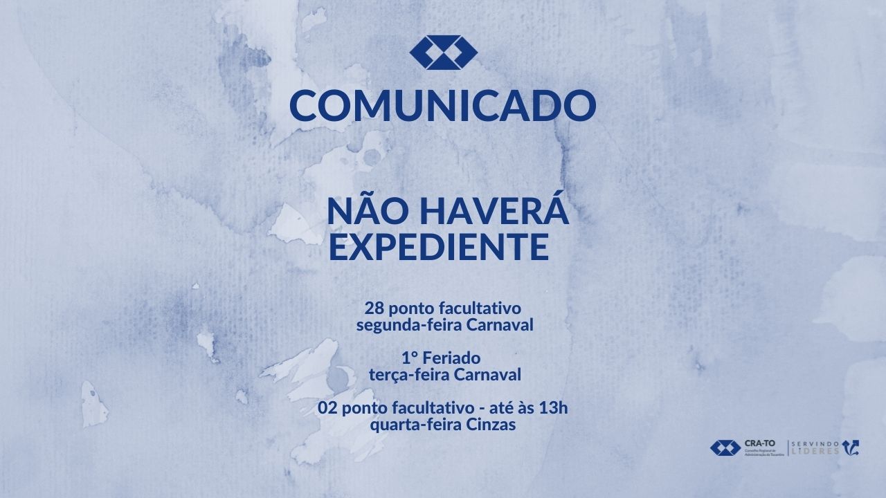Read more about the article Comunicado: Não Haverá Expediente no CRA-TO no Feriado de Carnaval