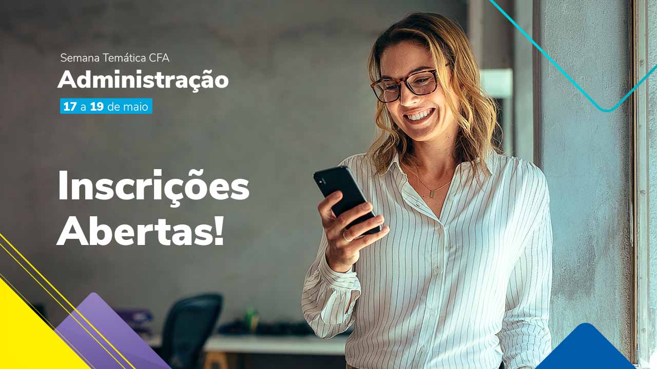 Read more about the article As inscrições para a Semana Temática de Administração já estão abertas!