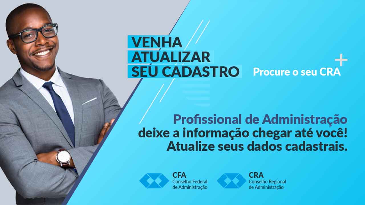 Read more about the article Profissional de Administração, atualize seu cadastro no CRA