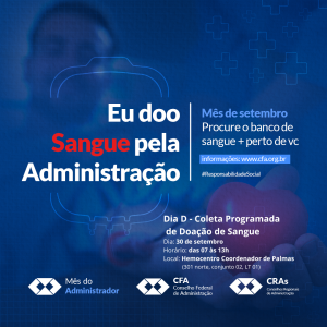 Read more about the article Profissional da Administração, participe da campanha “Eu doo sangue pela Administração” e ajude a salvar vidas