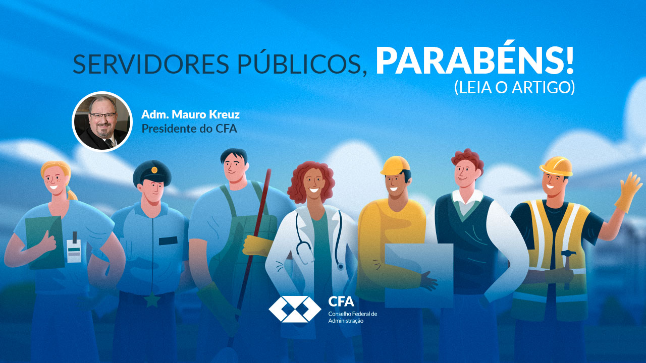 You are currently viewing Servidor Público, um profissional a serviço da sociedade brasileira