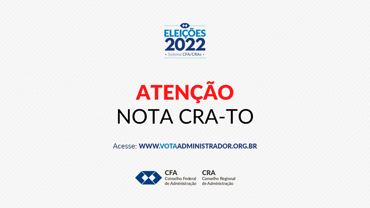 You are currently viewing NOTA: Eleições 2022 Sistema CFA/CRAs
