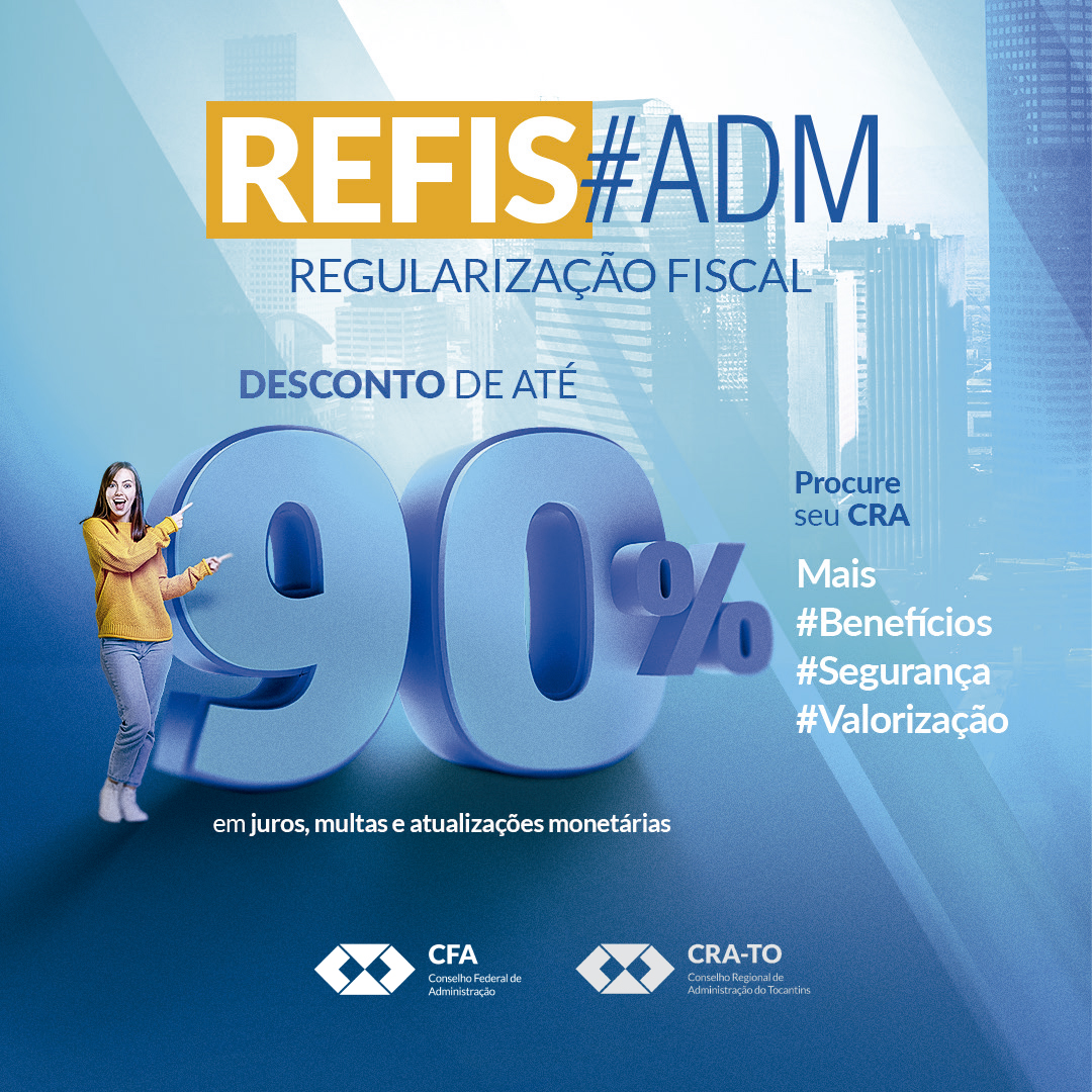 You are currently viewing REFIS#ADM: Regularização Fiscal