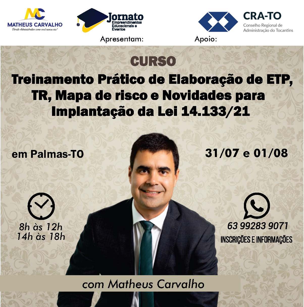 Read more about the article Desconto Especial para Administradores: Treinamento Prático de ETP, TR, Mapa de Risco e Lei 14.133/21 com o Professor Matheus Carvalho