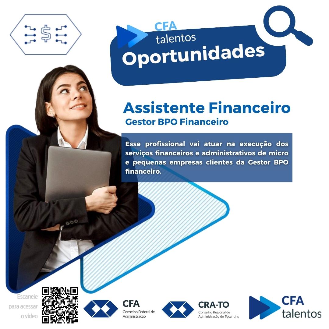 You are currently viewing CFA talentos oportunidades: Assistente Financeiro