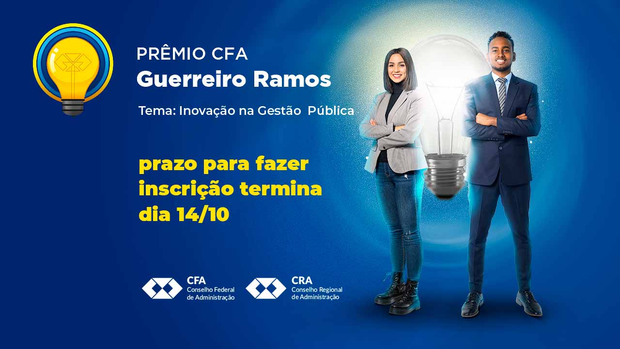 You are currently viewing Prêmio CFA Guerreiro Ramos: prazo para fazer inscrição termina dia 14/10