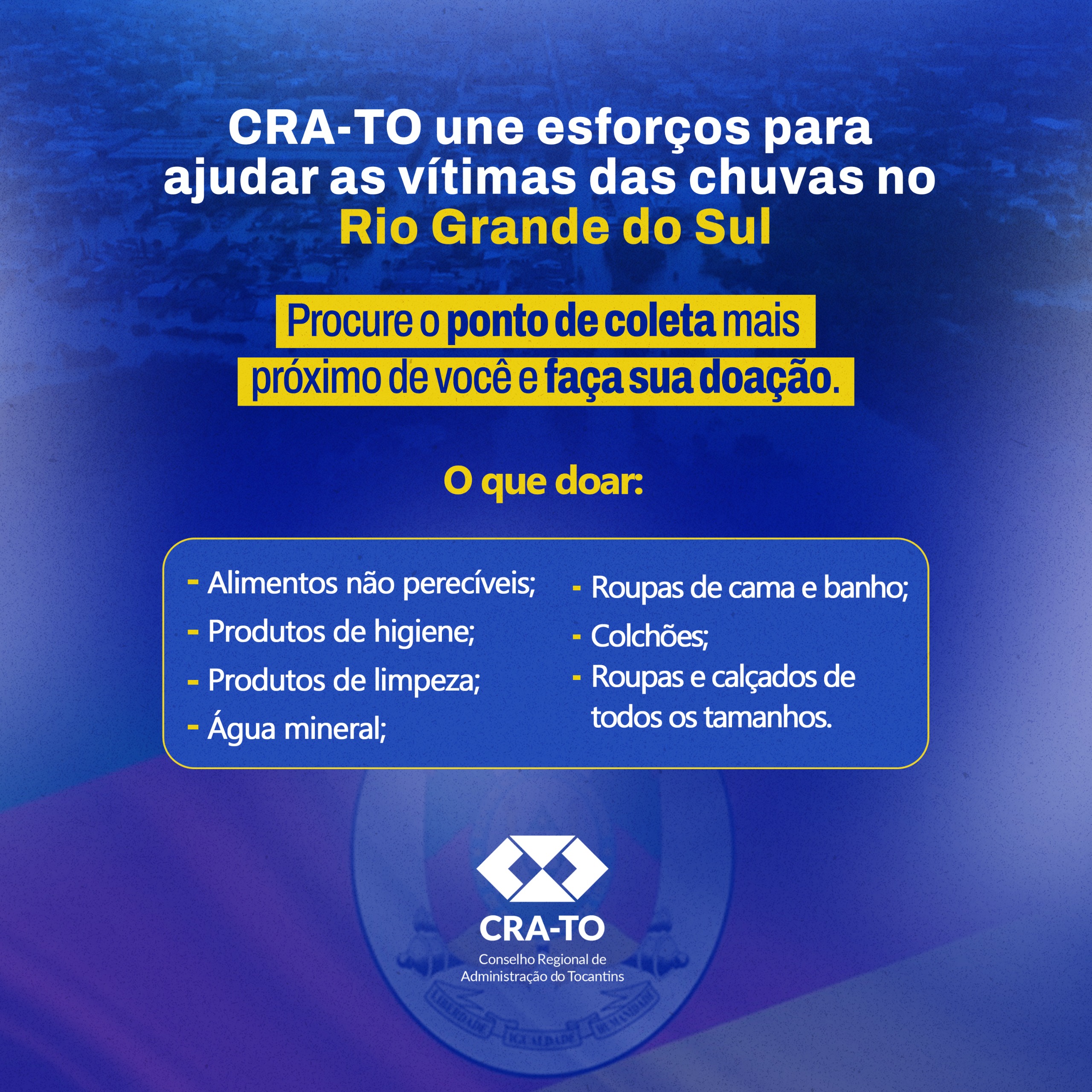 You are currently viewing CRA-TO divulga pontos de coleta de doações para ajudar vítimas das chuvas no Rio Grande do Sul